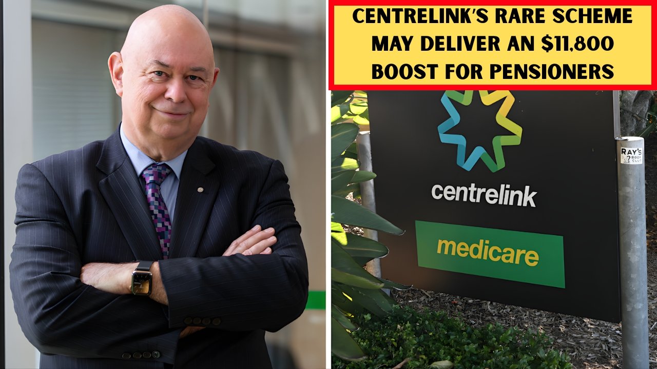 Centrelink’s Rare Scheme May Deliver an $11,800 Boost for Pensioners — Eligibility Explained